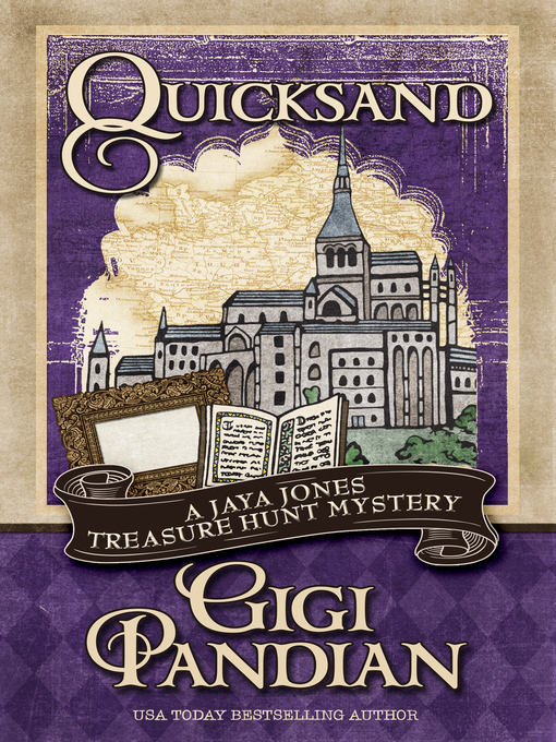 Title details for Quicksand by Gigi Pandian - Available